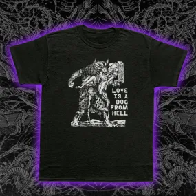 Love Is A Dog From Hell Slim Fit Tee